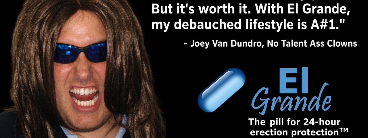 Joey-ad-1 Joey Van Dundro, No Talent Ass Clowns