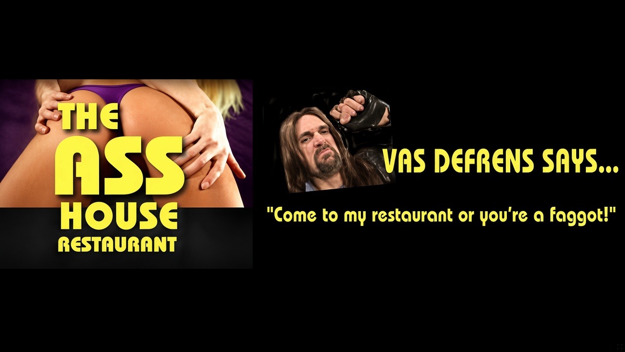 ad-1 Vas Defrens' Ass House Restaurant