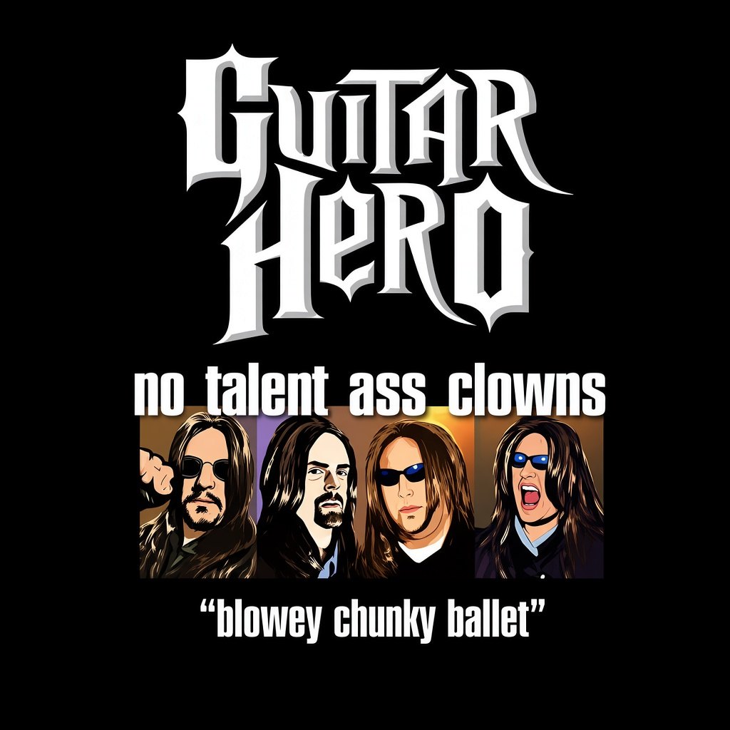 Guitar Hero Ass Clowns